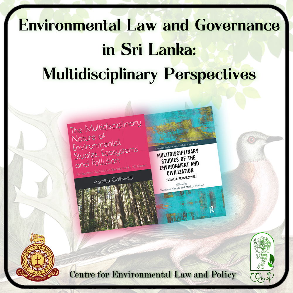 Environmental Law and Governance in Sri Lanka: Multidisciplinary Perspectives